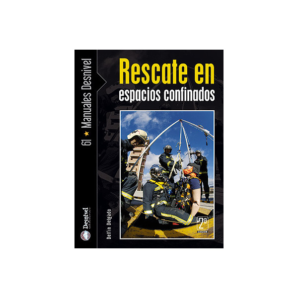 Manual de formación en Rescate orientado a espacios confinados