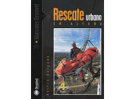 Libro manual de técnicas para Rescate urbano en altura